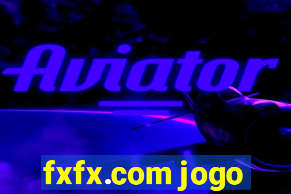 fxfx.com jogo